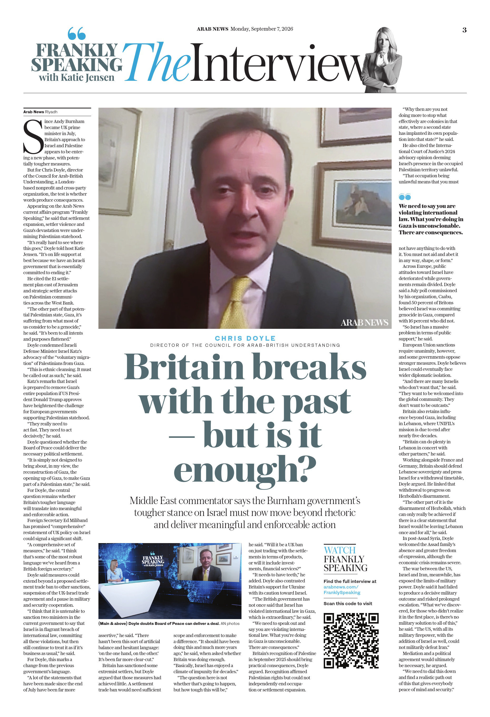 In an interview with Arab News, Chris Doyle, Director of the Council for Arab-British Understanding, discusses the UK government's evolving stance on Israel and Palestine under Prime Minister Andy Burnham, emphasizing the need for meaningful action beyond rhetoric.