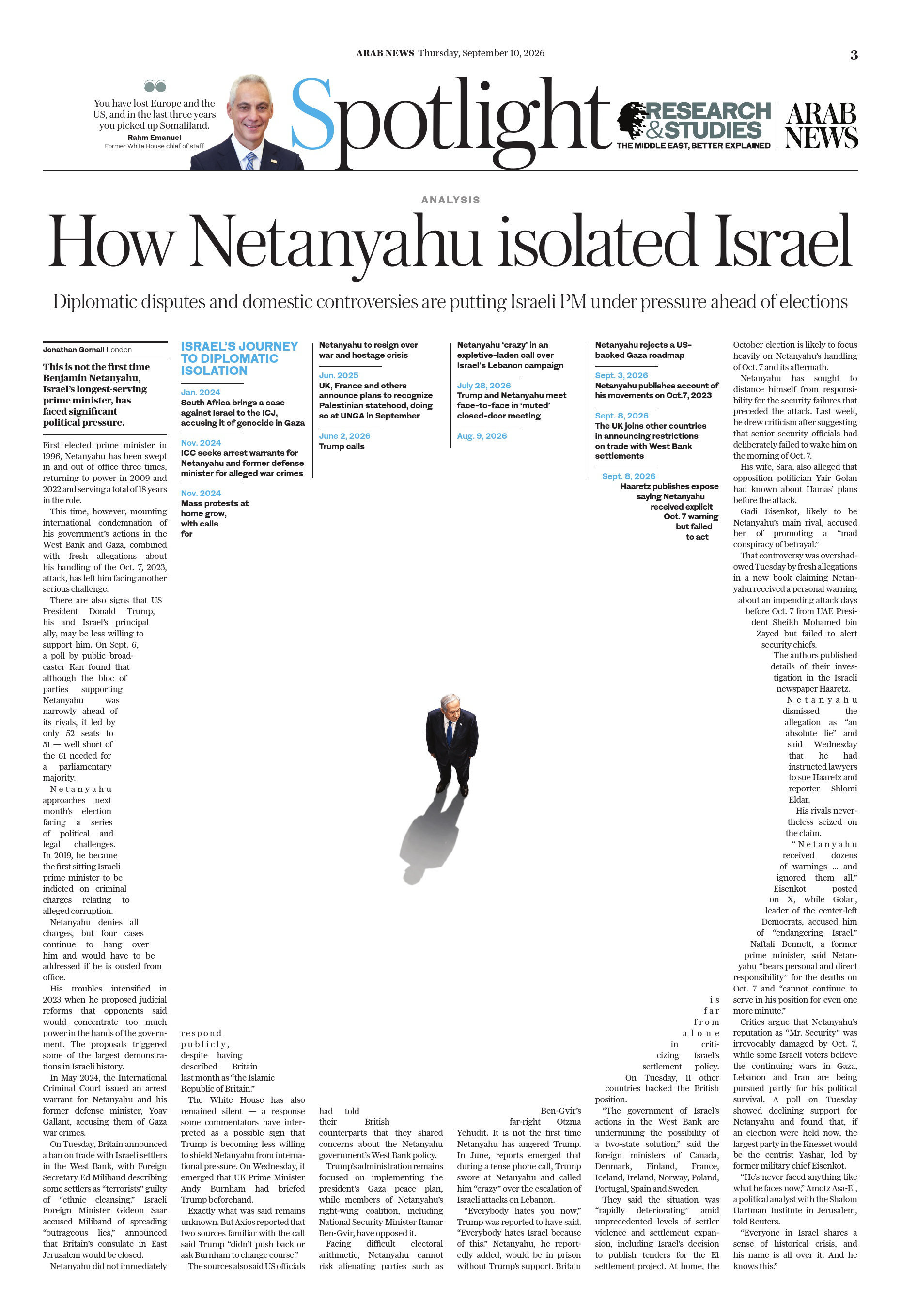 An analysis in Arab News discusses Israeli Prime Minister Benjamin Netanyahu's increasing political isolation due to diplomatic conflicts and internal controversies ahead of elections, highlighting the impact of recent events in Gaza and relations with the U.S.