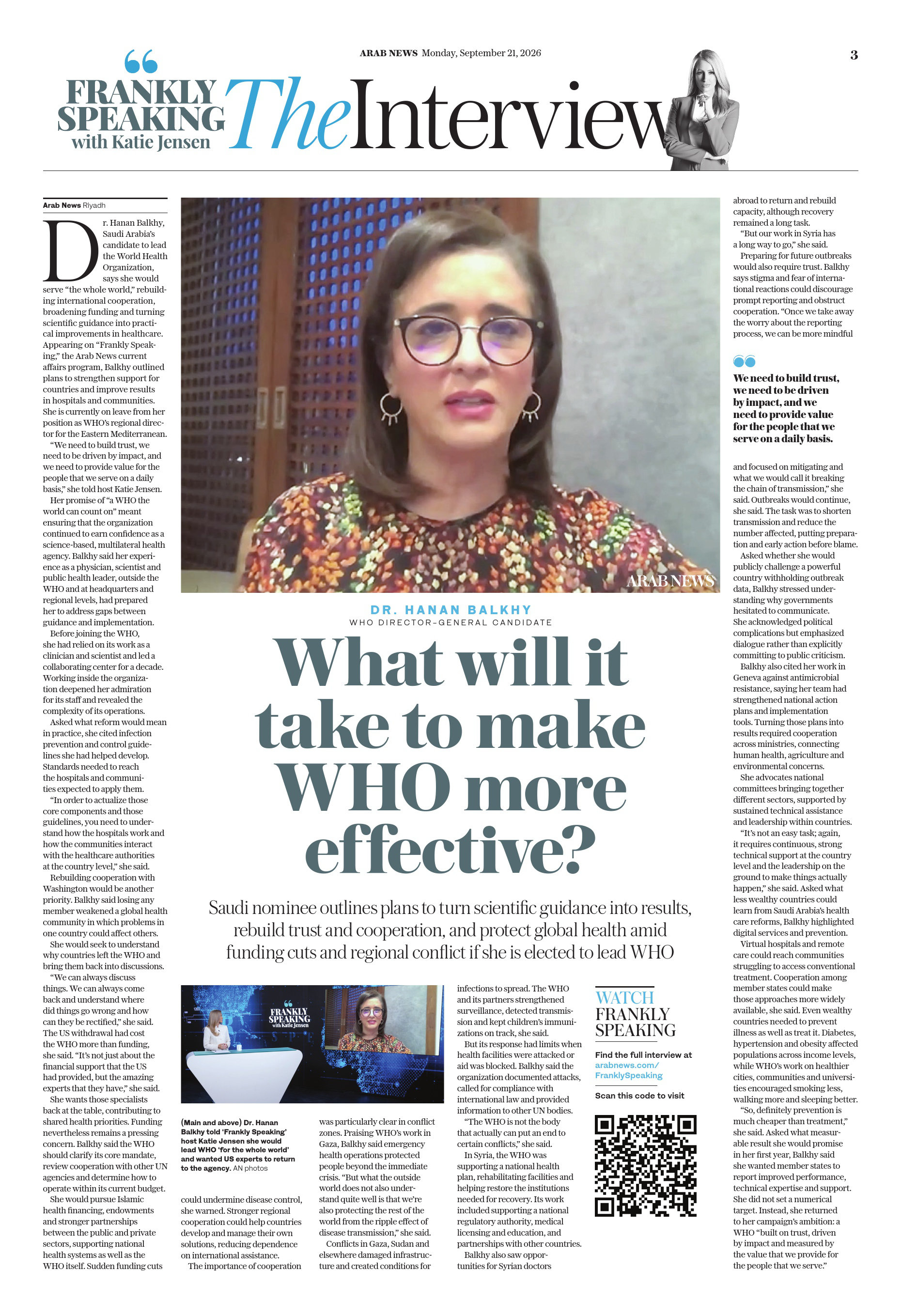 Dr. Hanan Balkhy, Saudi Arabia's candidate for the World Health Organization's leadership, discusses her vision for enhancing global health effectiveness through increased cooperation and trust during an interview with Katie Jensen.