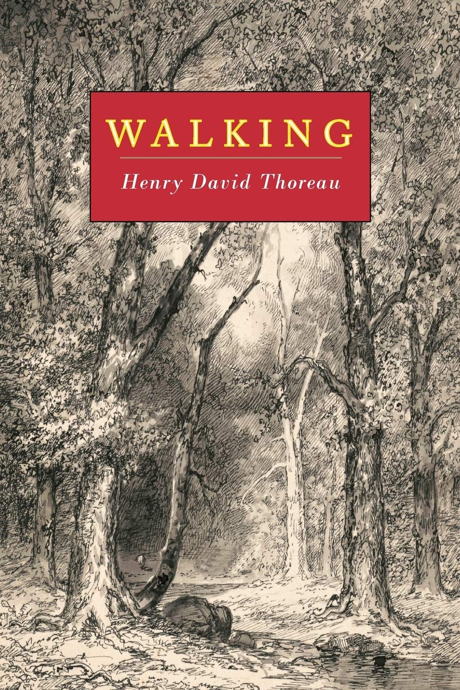 Why Henry David Thoreau’s 'Walking' still matters