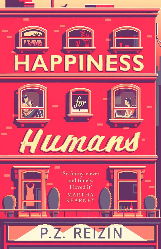‘Happiness for Humans’ by P.Z. Reizin. (Supplied)
