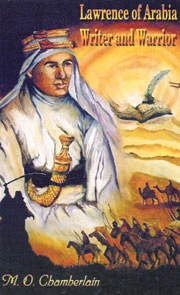 T.E. Lawrence: Arabia’s Best Friend