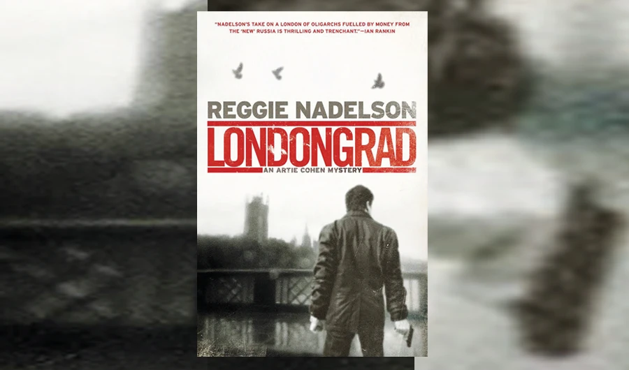 What We Are Reading Today: Londongrad: From Russia With Cash