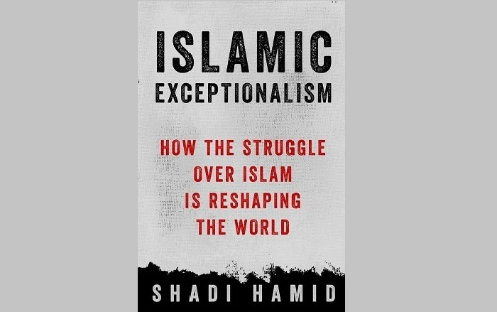 What We Are Reading Today: Islamic Exceptionalism: How the struggle over Islam is reshaping the world
