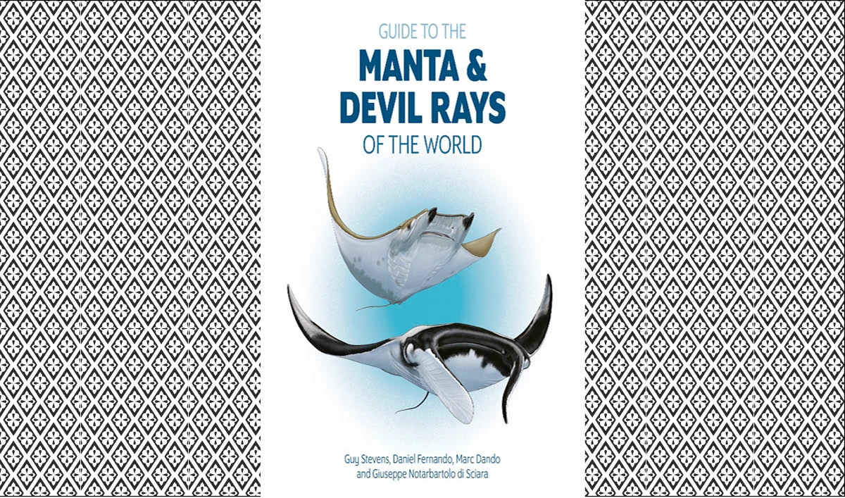 What We Are Reading Today: Guide to the Manta and Devil Rays of the World