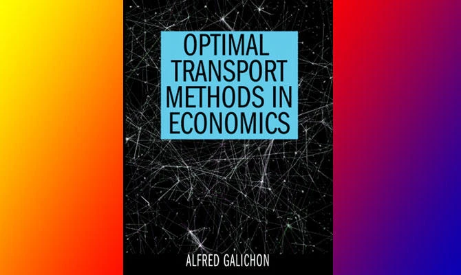 What We Are Reading Today: Optimal Transport Methods in Economics