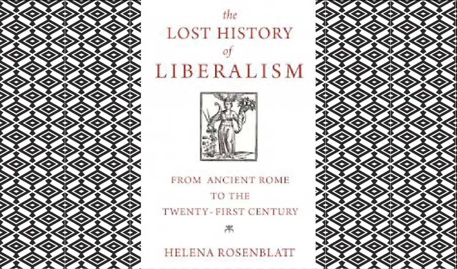 What We Are Reading Today: The Lost History of Liberalism