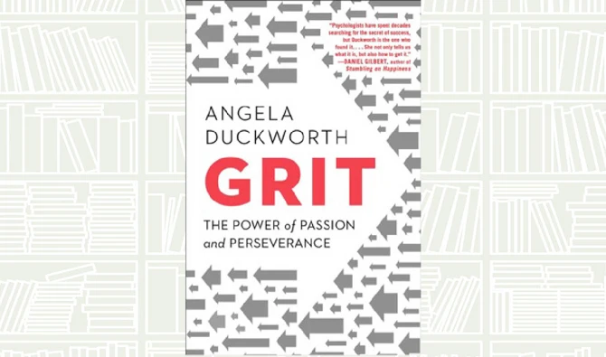 What We Are Reading Today: Grit by Angela Duckworth