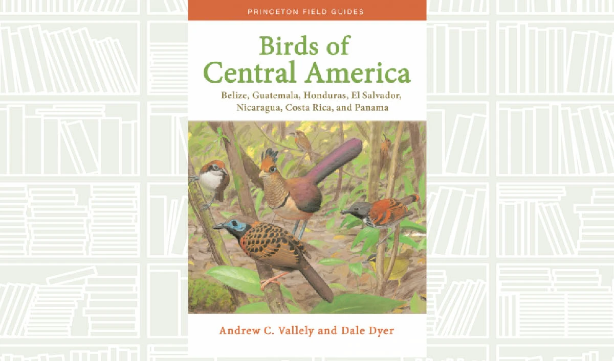 What We Are Reading Today: Birds of Central America