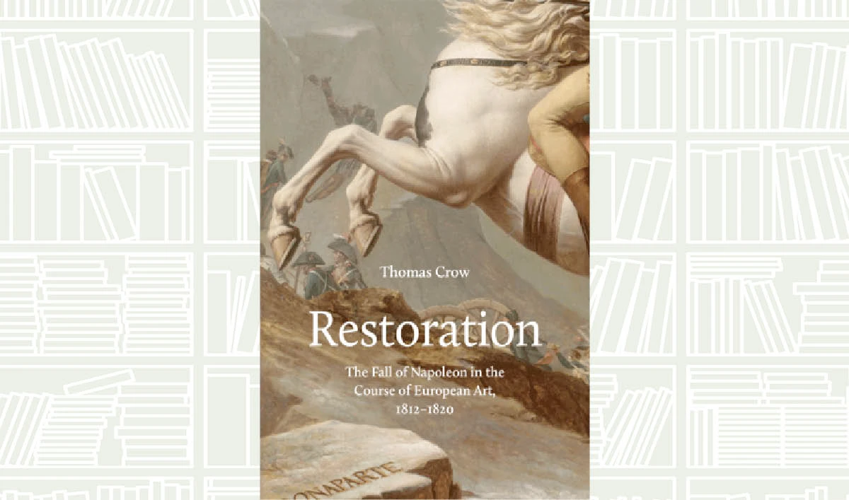 What We Are Reading Today: Restoration by Thomas Crow