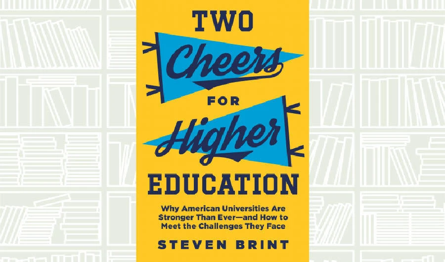 What We Are Reading Today: Two Cheers for Higher Education
