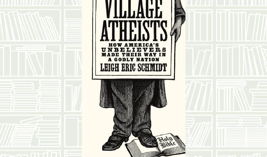 What We Are Reading Today: Village Atheists