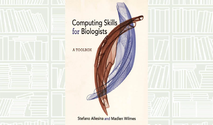 What We Are Reading Today: Computing Skills for Biologists
