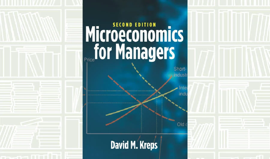 What We Are Reading Today: Microeconomics for Managers