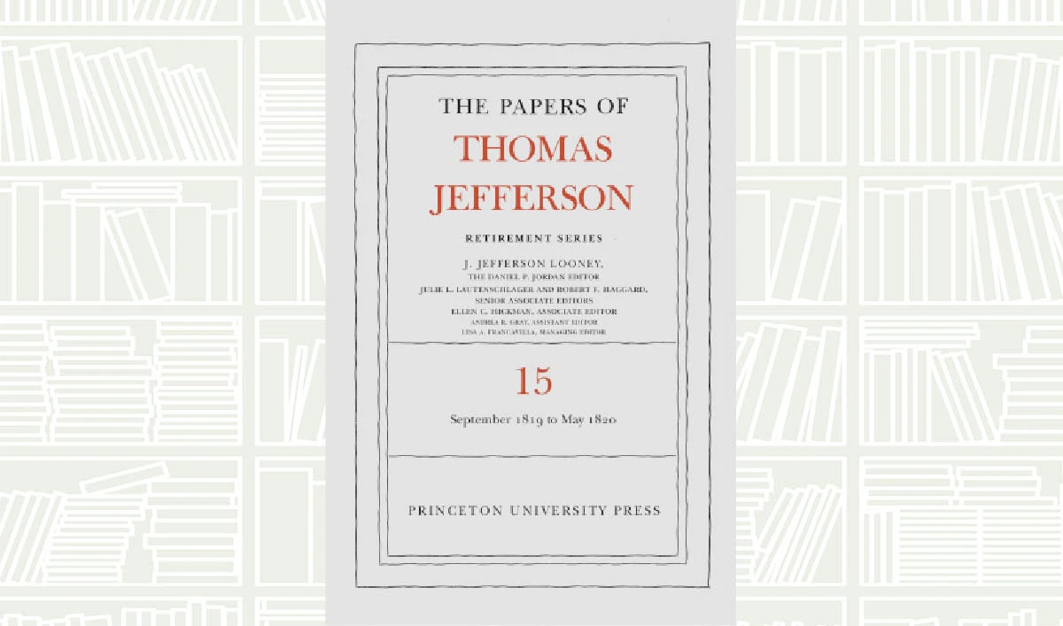 What We Are Reading Today: The Papers of Thomas Jefferson