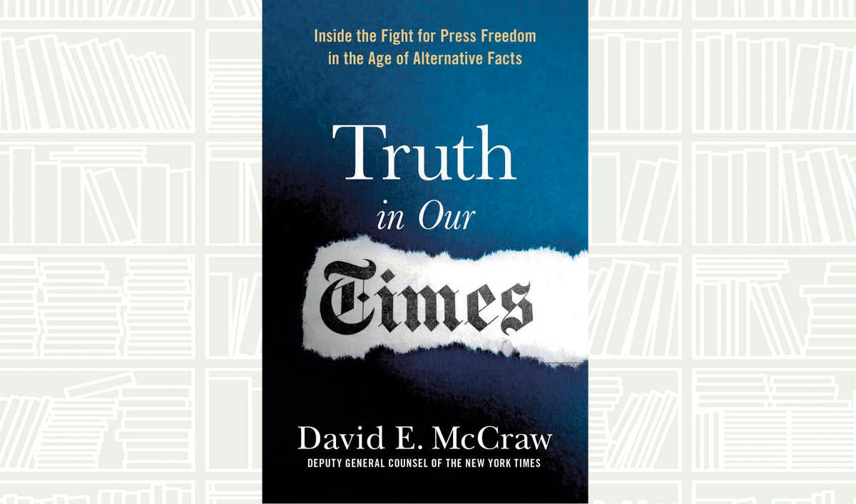 What We Are Reading Today: Truth in our Times by David E. McCraw