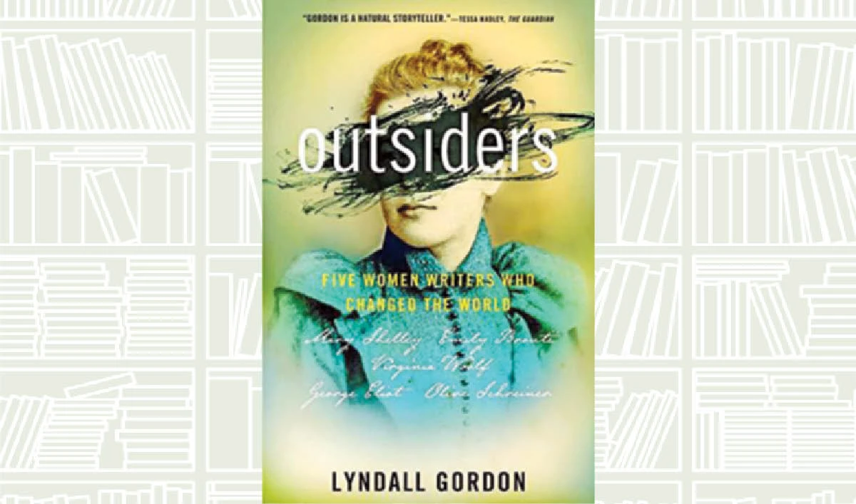 What We Are Reading Today: Outsiders by Lyndall Gordon