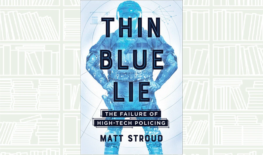 What We Are Reading Today: Thin Blue Lie by Matt Stroud
