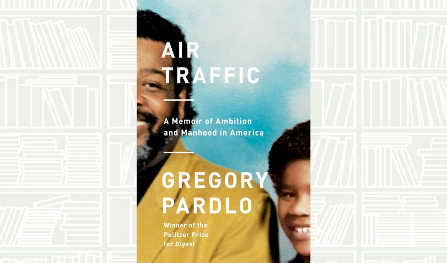 What We Are Reading Today: Air Traffic by Gregory Pardlo