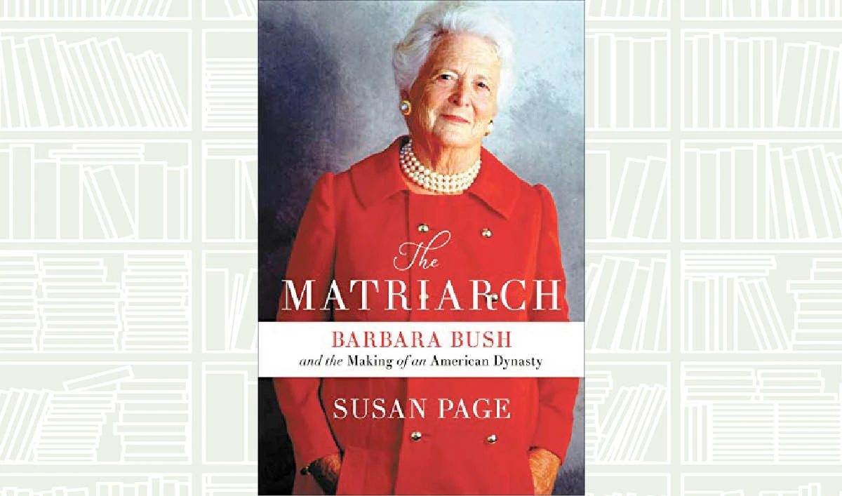 What We Are Reading Today: The Matriarch by Susan Page