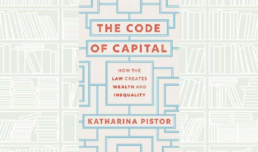 What We Are Reading Today: The Code of Capital