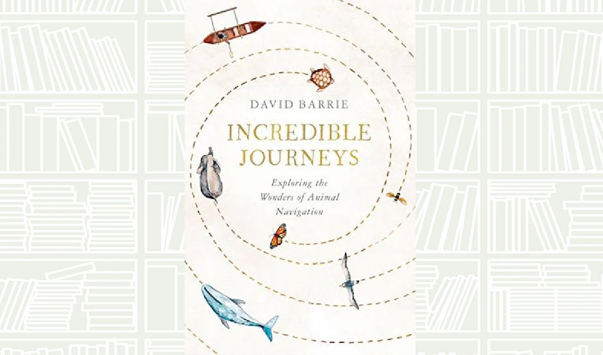 What We Are Reading Today: Incredible Journeys by David Barrie