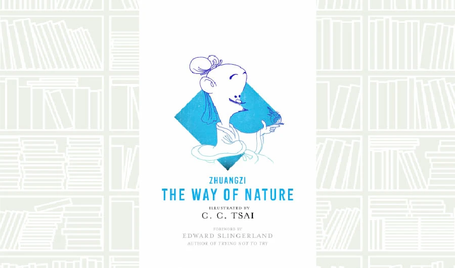 What We Are Reading Today: The Way of Nature by C. C. Tsai