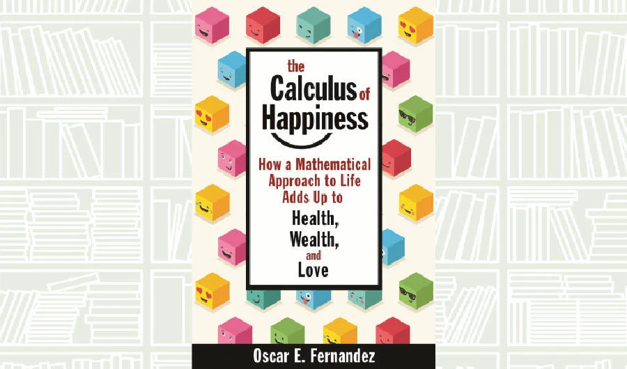 What We Are Reading Today: The Calculus of Happiness