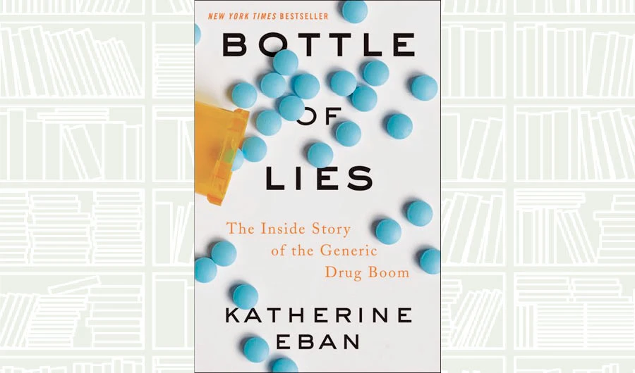 What We Are Reading Today: Bottle of Lies by Katherine Eban