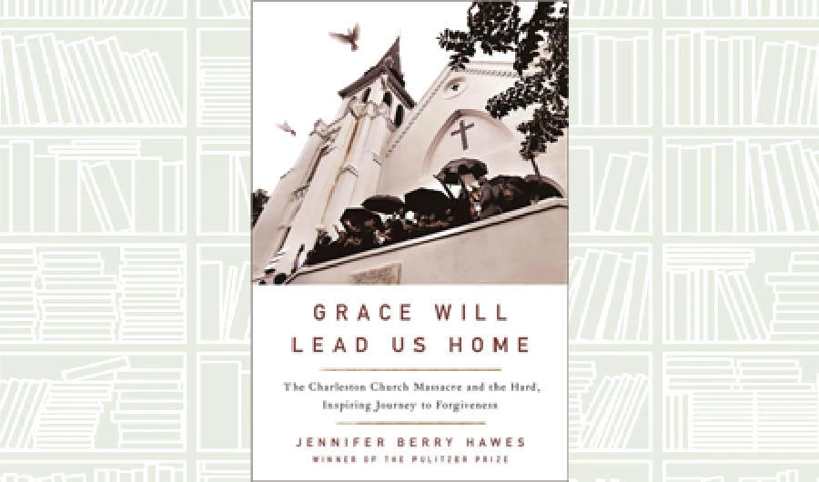 What We Are Reading Today: Grace Will Lead Us Home