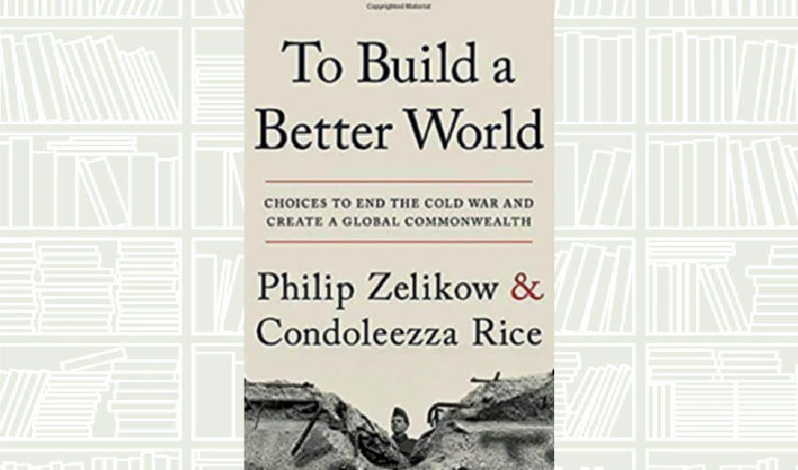 What We Are Reading Today: To Build a Better World