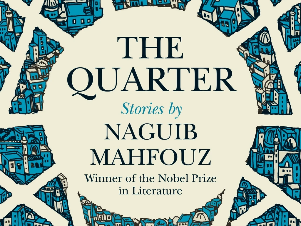 Book Review: Naguib Mahfouz’s once-lost stories finally see the light