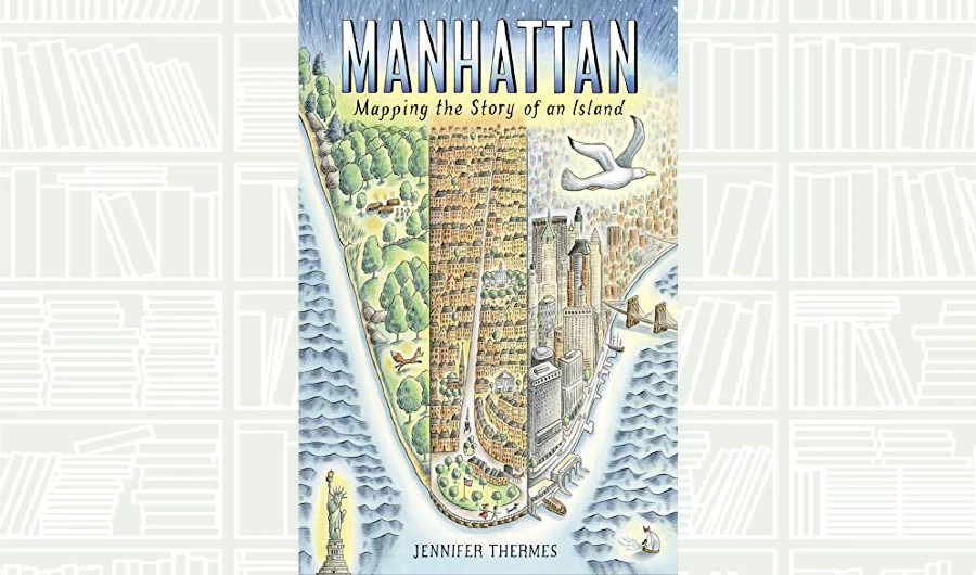 What We Are Reading Today: Manhattan by Jennifer Thermes