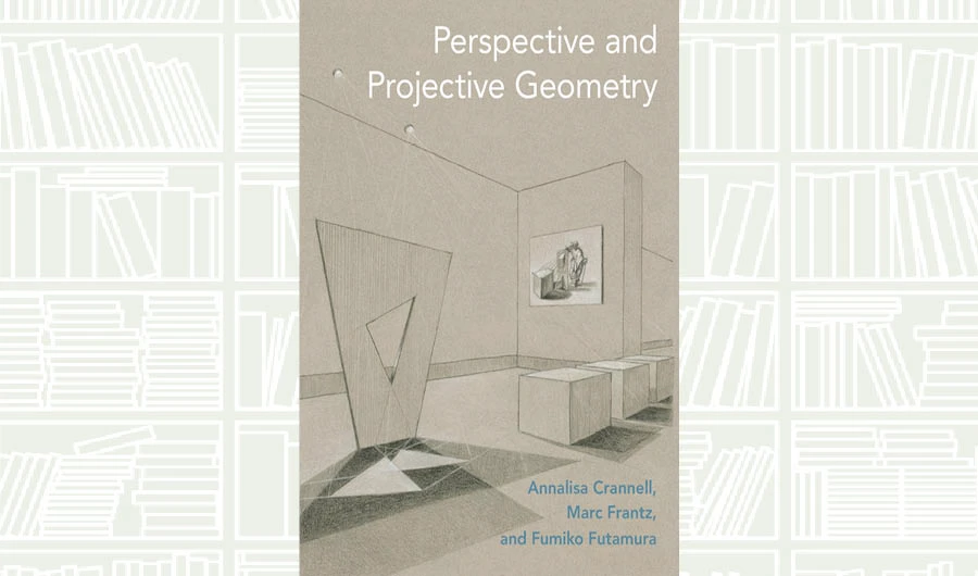 What We Are Reading Today: Perspective and Projective Geometry