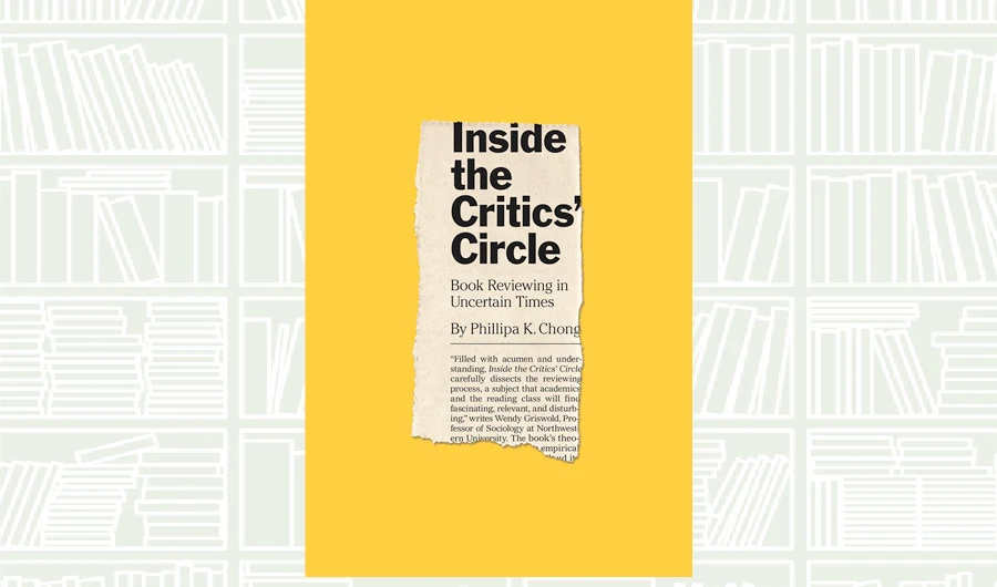 What We Are Reading Today: Inside the Critics’ Circle