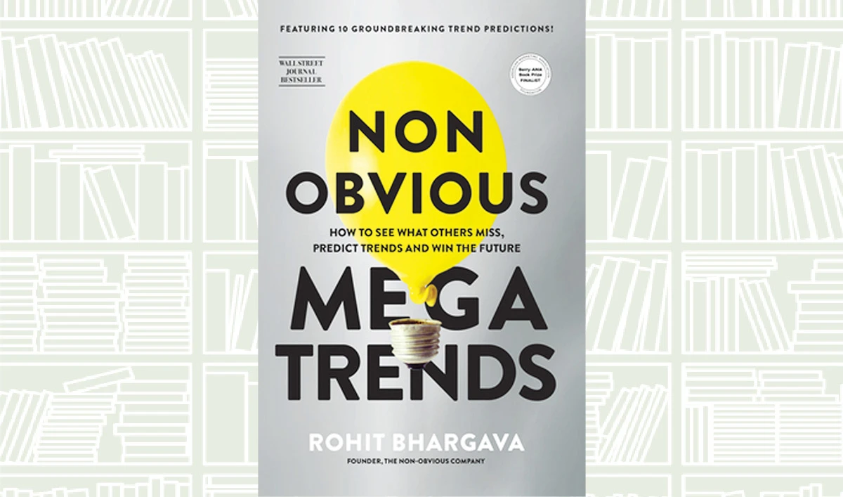 What We’re Reading: Non Obvious Megatrends