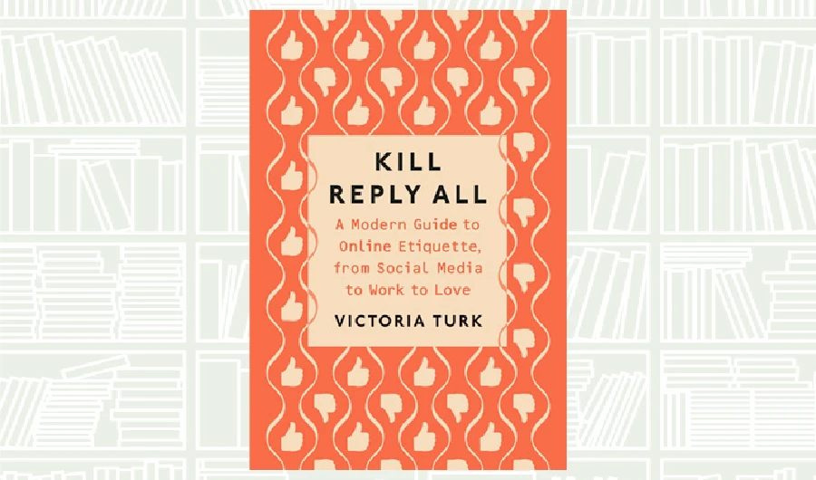 What We Are Reading Today: Kill Reply All by Victoria Turk