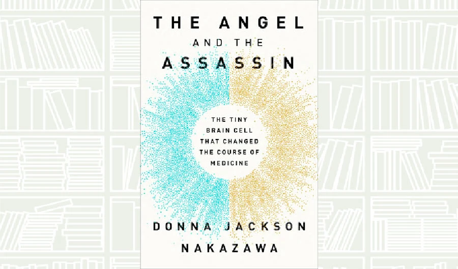 What We Are Reading Today: The Angel and the Assassin by Donna Jackson Nakazawa