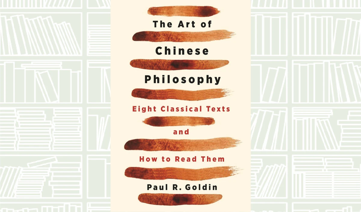 What We Are Reading Today: The Art of Chinese Philosophy
