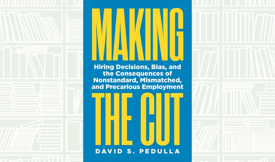 What We Are Reading Today: Making the Cut by David Pedulla
