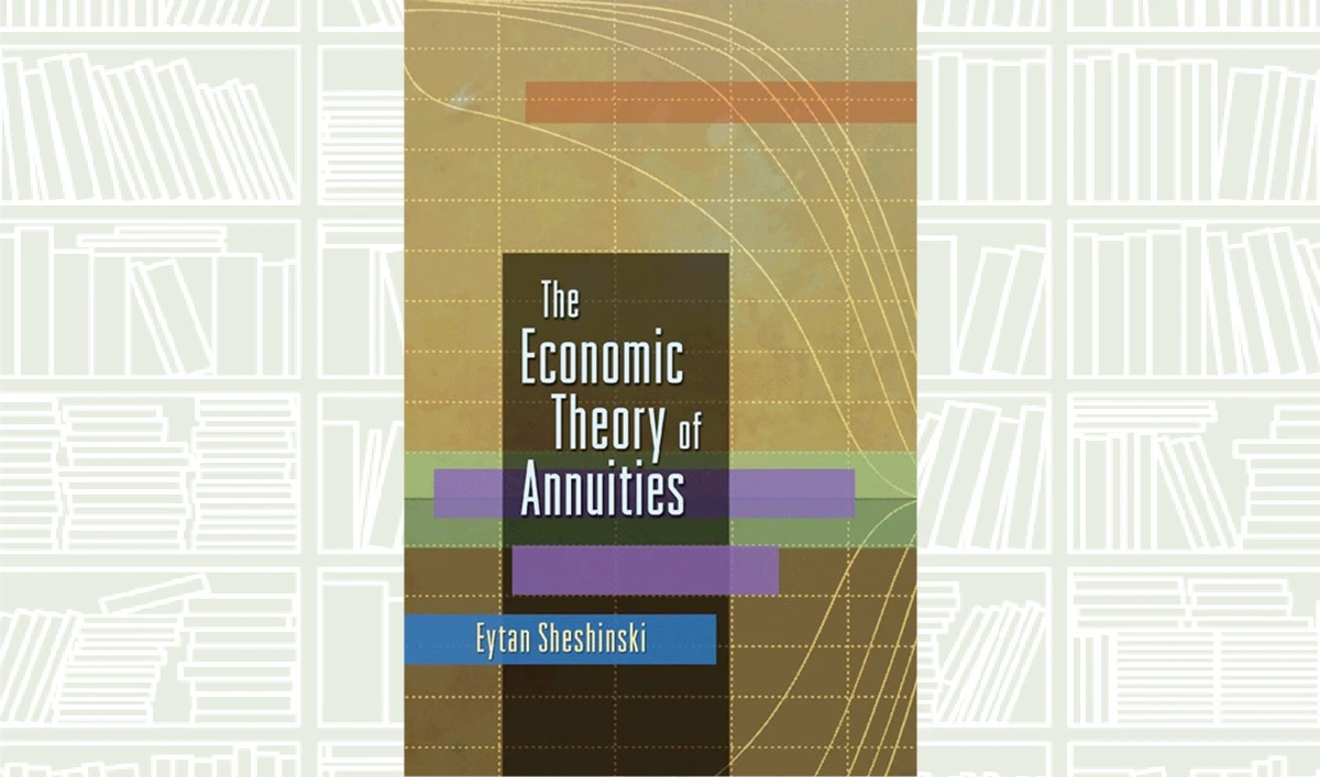 What We Are Reading Today: The Economic Theory of Annuities