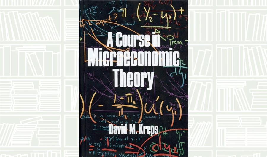 What We Are Reading Today: A Course in Microeconomic Theory