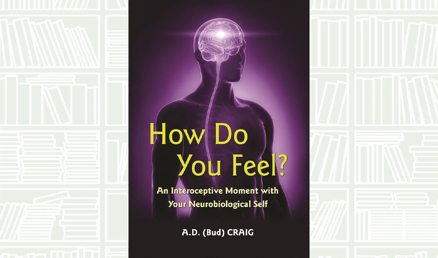 What We Are Reading Today: How Do You Feel? by A. D. Craig