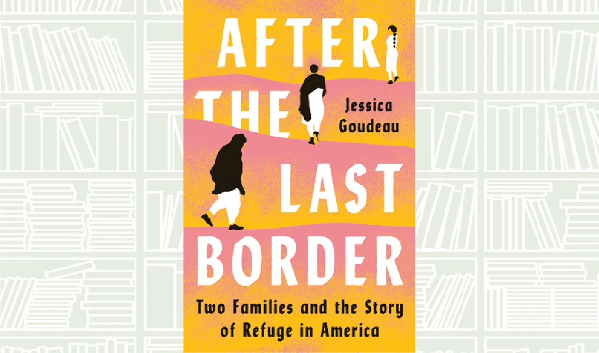 What We Are Reading Today: After the Last Border