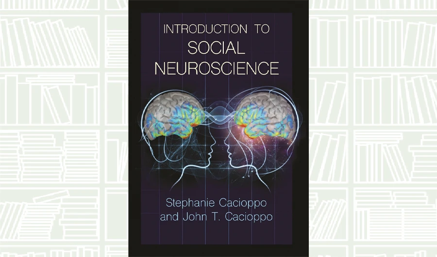 What We Are Reading Today: Introduction to Social Neuroscience
