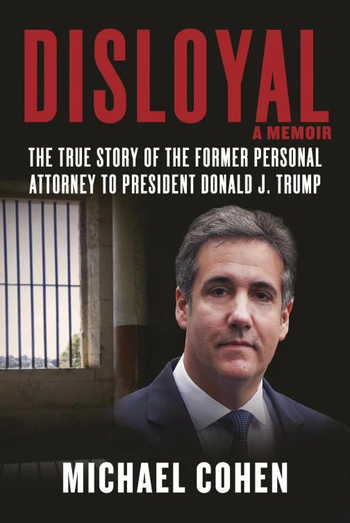 Cohen memoir offers blow-by-blow account of Trump’s alleged role in a hush money scandal