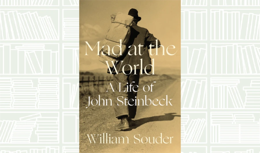 What We Are Reading Today: Mad at the World by William Souder