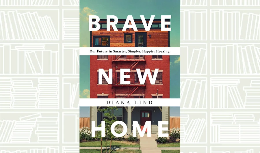 What We Are Reading Today: Brave New Home