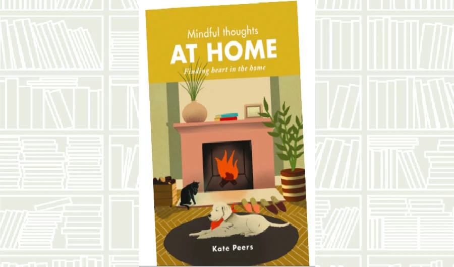 What We Are Reading Today: Mindful Thoughts at Home