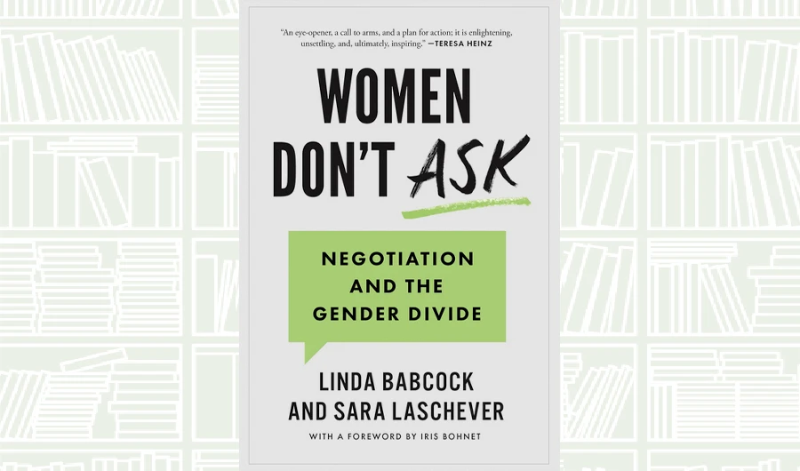 What We Are Reading Today: Women Don’t Ask